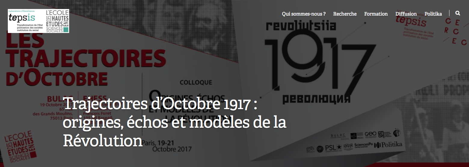 Bannière. BULAC & EHESS, Paris. Les trajectoires d’Octobre 1917. Origines, échos et modèles de la révolution. 2017-10-19